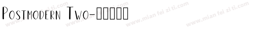 Postmodern Two字体转换